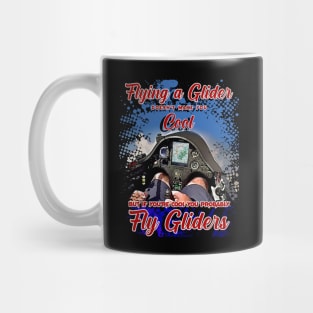 Fly a Glider Engineless Airplane Gliders with a cool Saying Mug